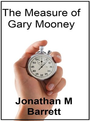 cover image of The Measure of Gary Mooney